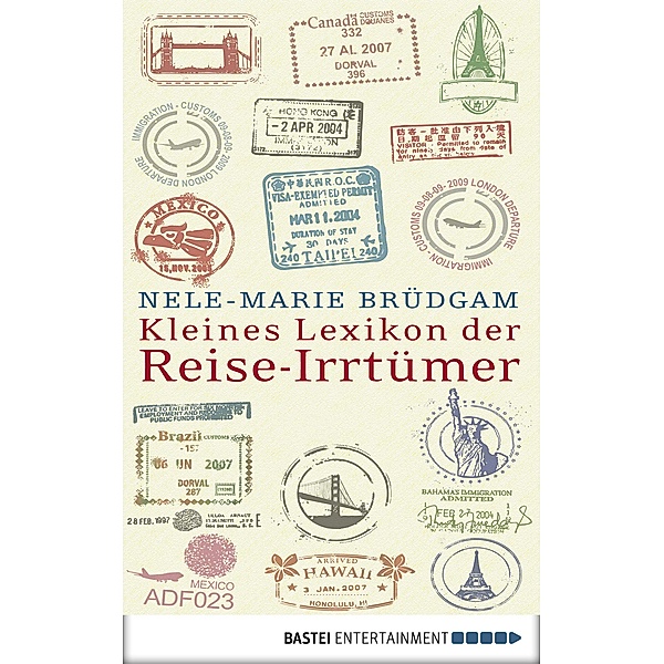 Kleines Lexikon der Reise-Irrtümer, Nele-Marie Brüdgam