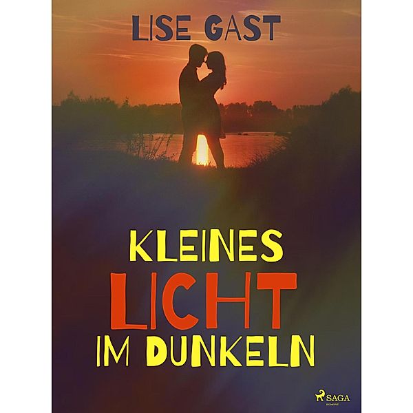 Kleines Licht im Dunkeln, Lise Gast