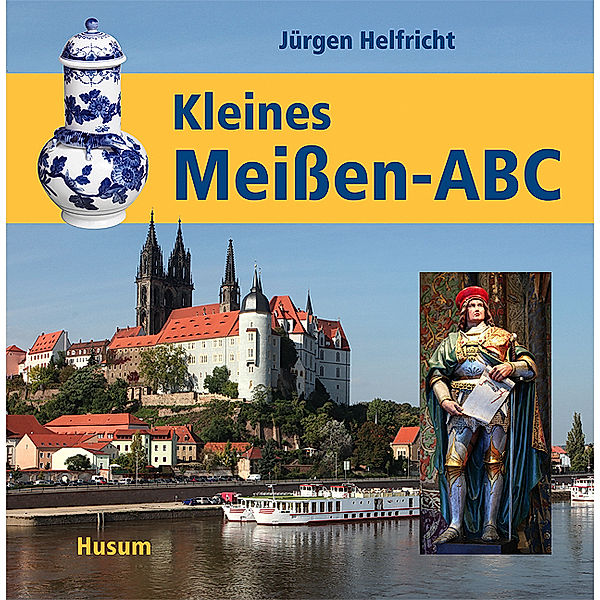 Kleines Meißen-ABC, Jürgen Helfricht
