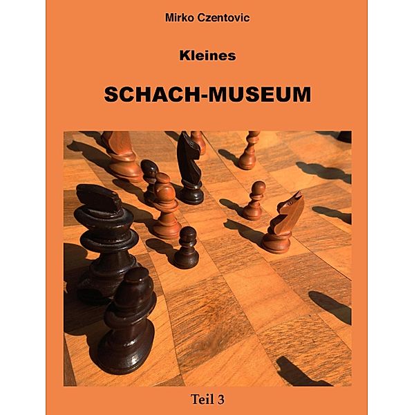 Kleines Schach-Museum, Mirko Czentovic