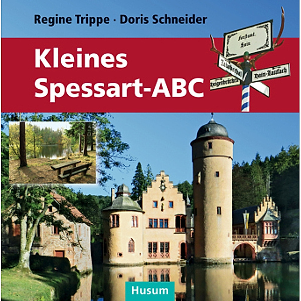 Kleines Spessart-ABC, Regine Trippe, Doris Schneider