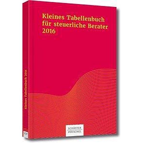 Kleines Tabellenbuch für steuerliche Berater 2017, Katharina Jenak, Eberhard Rick, Wilfried Braun