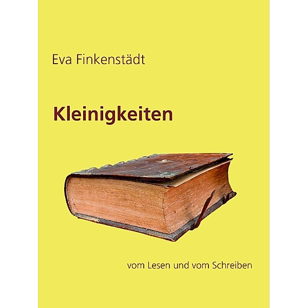 Kleinigkeiten, Eva Finkenstädt