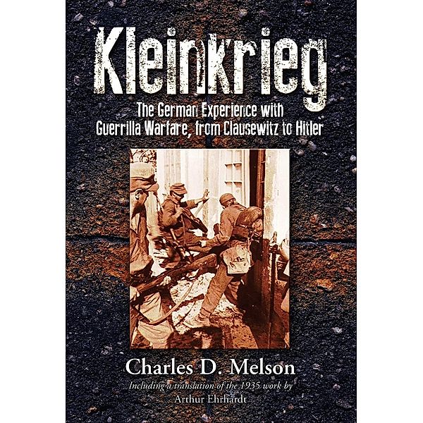 Kleinkrieg / Casemate, Melson Charles Melson