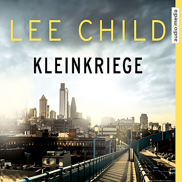 Kleinkriege - Eine Jack-Reacher-Story, Lee Child