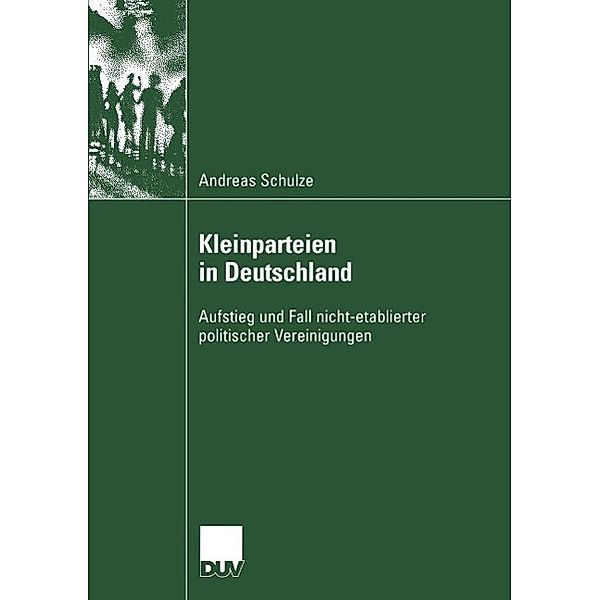 Kleinparteien in Deutschland / Sozialwissenschaft, Andreas Schulze