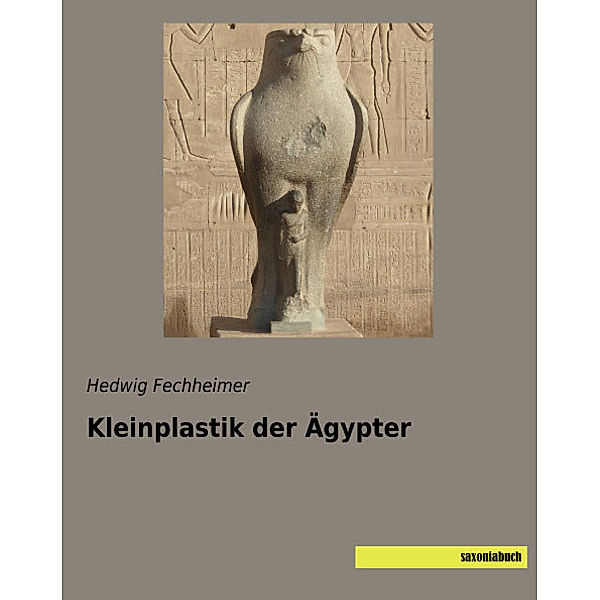 Kleinplastik der Ägypter, Hedwig Fechheimer