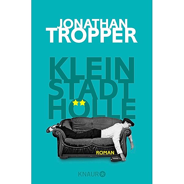 Kleinstadthölle, Jonathan Tropper