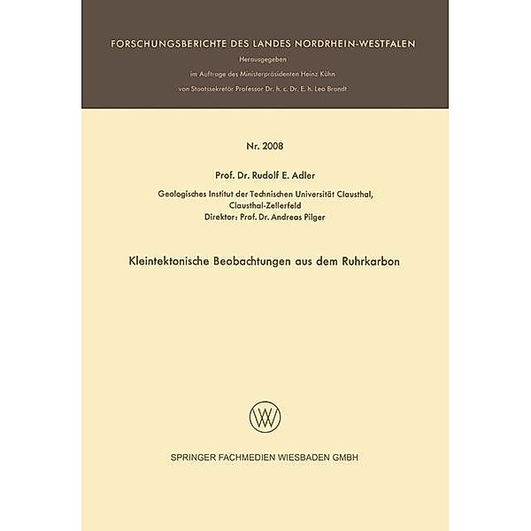 Kleintektonische Beobachtungen aus dem Ruhrkarbon / Forschungsberichte des Landes Nordrhein-Westfalen, Rudolf E. Adler