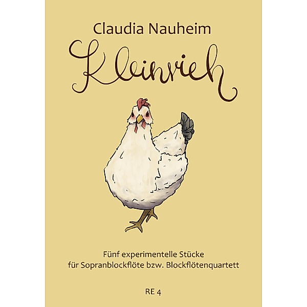 Kleinvieh / Rosental Edition Bd.4, Claudia Nauheim