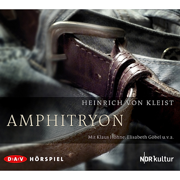 Kleist - die Hörspiele - Amphitryon,1 Audio-CD, Heinrich von Kleist