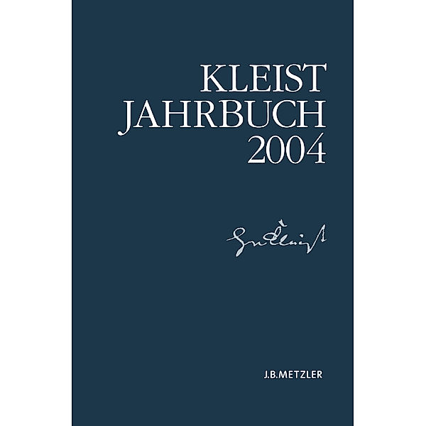 Kleist-Jahrbuch: Kleist-Jahrbuch 2004
