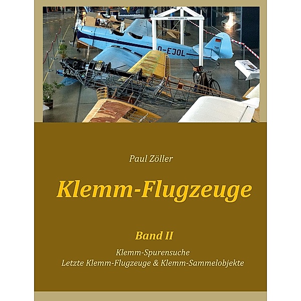Klemm-Flugzeuge II, Paul Zöller