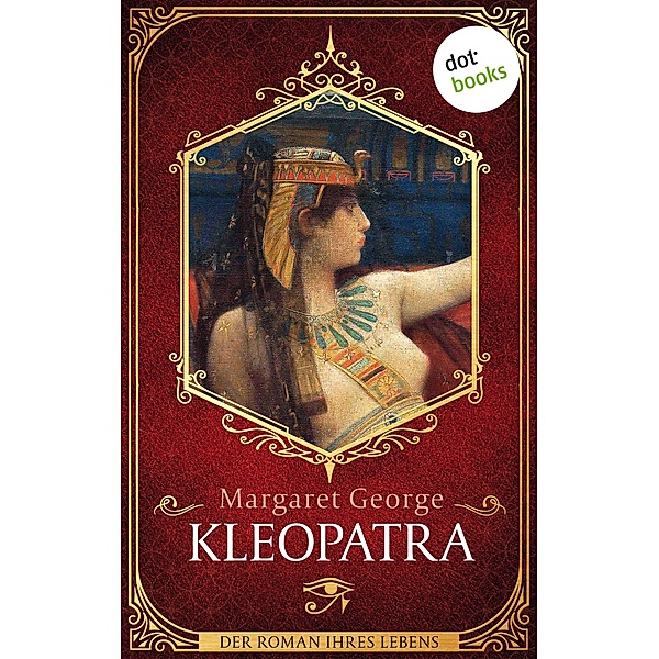 Kleopatra, Margaret George