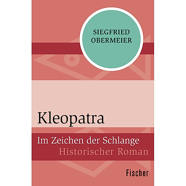 Kleopatra, Siegfried Obermeier