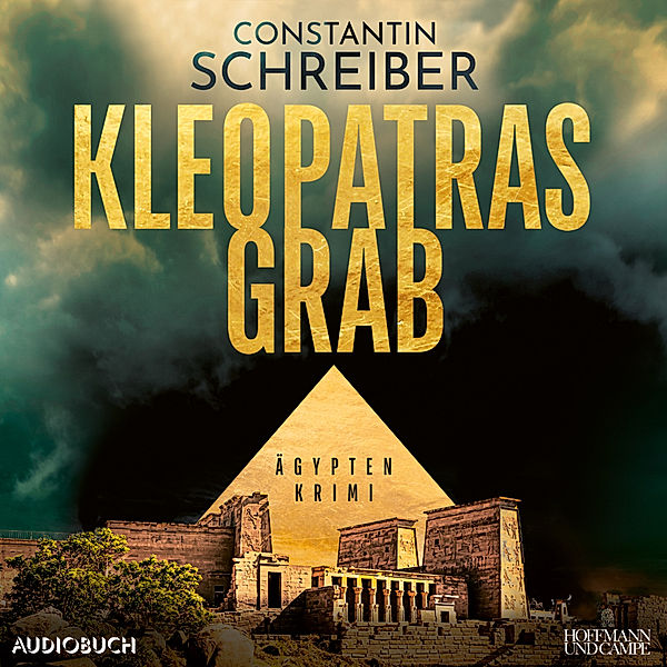 Kleopatras Grab,1 Audio-CD, MP3, Constantin Schreiber