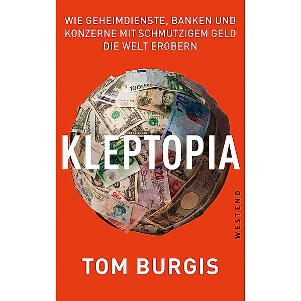 Kleptopia, Tom Burgis