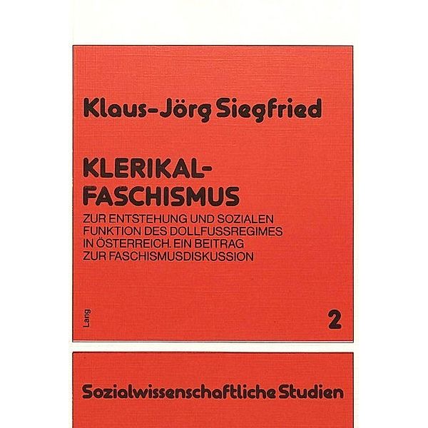 Klerikalfaschismus, Klaus-Jörg Siegfried