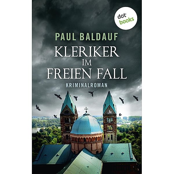 Kleriker im freien Fall, Paul Baldauf