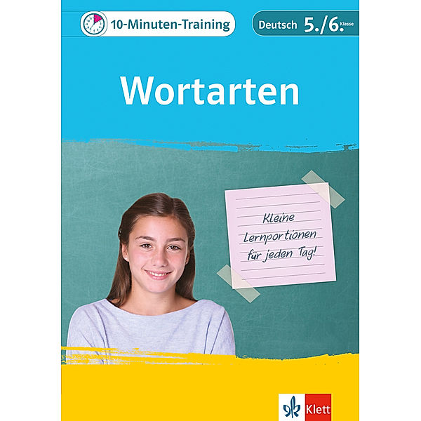 Klett 10-Minuten-Training / Klett 10-Minuten-Training Deutsch Wortarten 5./6. Klasse