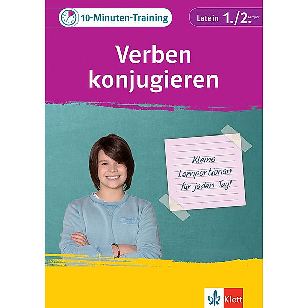 Klett 10-Minuten-Training Latein Grammatik Verben konjugieren 1./2. Lernjahr