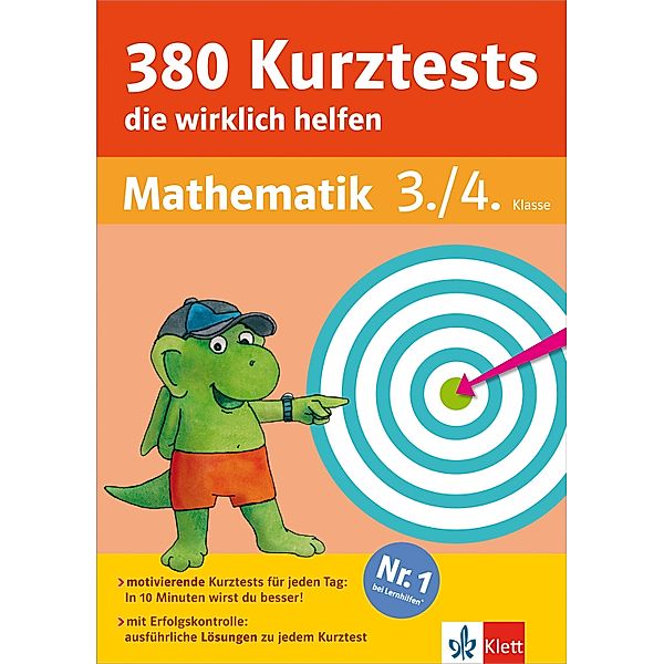 Klett 380 Kurztests, die wirklich helfen Mathematik 3./4. Klasse / 380 Kurztests, Kristin Allen, Katinka Wörwag, Hans Bergmann, Holger Gessner, Detlev Heuchert, Diana Hofheinz, Wilfried Kinner, Katja Schumacher, Renate Teifke, Kirsten Usemann