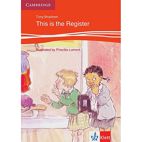Klett Cambridge Storybooks / This is the Register, Tony Bradman