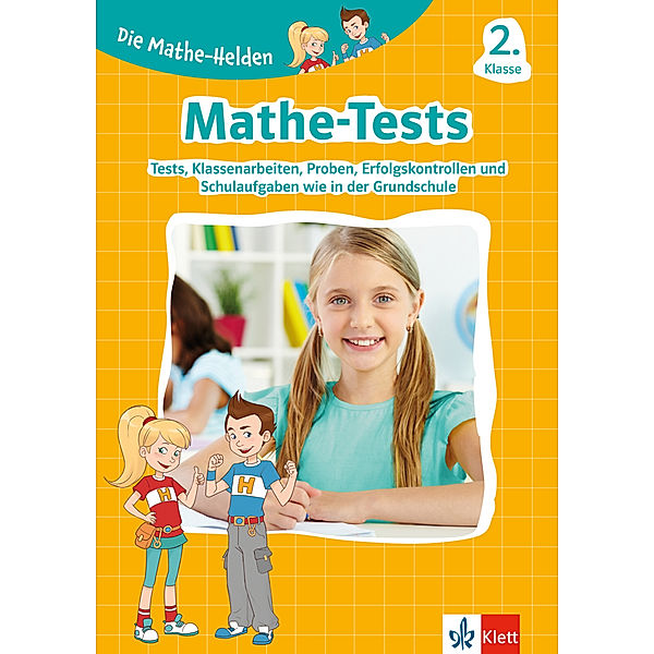 Klett Die Mathe-Helden: Mathe-Tests 2. Klasse