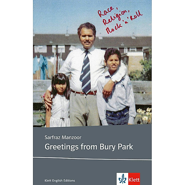 Klett English Editions / Greetings from Bury Park, Sarfraz Manzoor