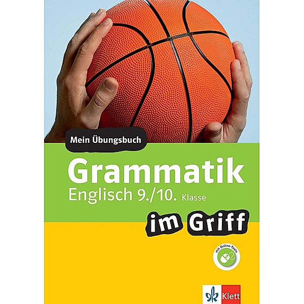 Klett Grammatik im Griff Englisch 9./10. Klasse / Im Griff, Philip Hewitt