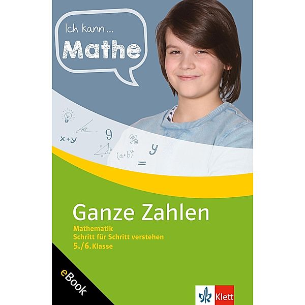Klett Ich kann ... Mathe Ganze Zahlen 5./6. Klasse / Ich kann..., Heike Homrighausen