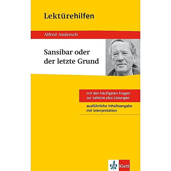 Klett Lektürehilfen - Alfred Andersch, Sansibar oder der letzte Grund / Klett Lektürehilfen Bd.2, Thomas Gräff