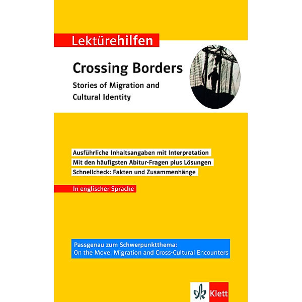 Klett Lektürehilfen Crossing Borders - Stories of Migration and Cultural Identity