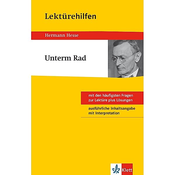 Klett Lektürehilfen - Hermann Hesse, Unterm Rad / Klett Lektürehilfen Bd.3, Johannes Wahl