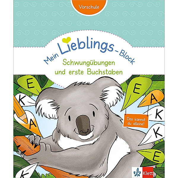 Klett Mein Lieblings-Block / Mein Lieblings-Block - Schwungübungen und erste Buchstaben