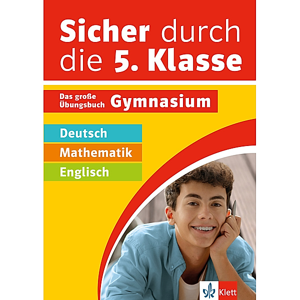 Klett Sicher durch die 5. Klasse - Deutsch, Mathe, Englisch