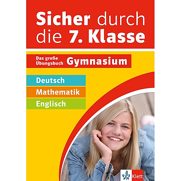 Klett Sicher durch die 7. Klasse - Deutsch, Mathe, Englisch