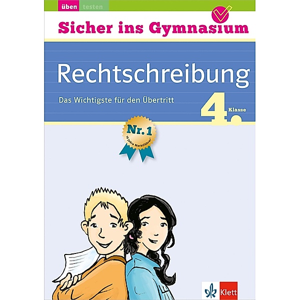 Klett Sicher ins Gymnasium Rechtschreibung 4. Klasse / Sicher ins Gymnasium, Ursula Lassert