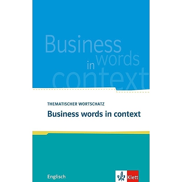 Klett Wortschatz / Business words in context, Louise Carleton-Gertsch