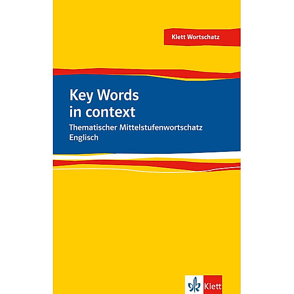 Klett Wortschatz / Key Words in context, Rosemary Hellyer-Jones, Philip Hewitt