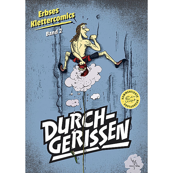 Klettercomics Durchgerissen, Eberhard (Erbse) Köpf