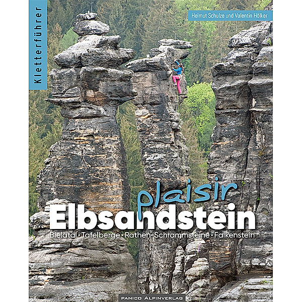 Kletterführer Elbsandstein Plaisir, Helmut Schulze, Valentin Hölker