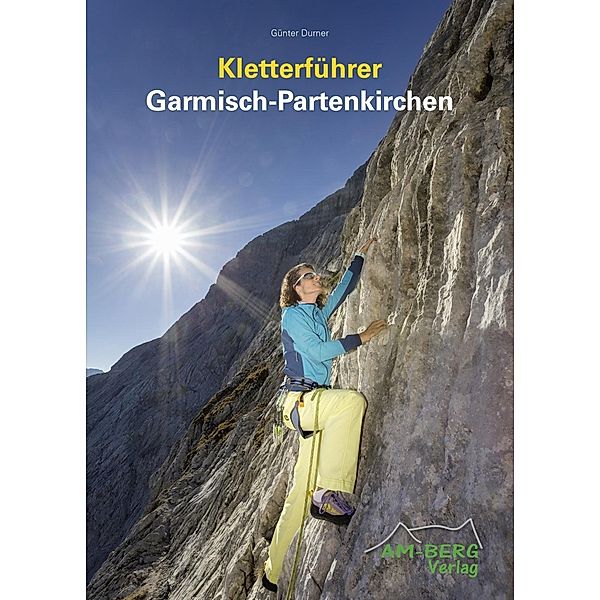 Kletterführer Garmisch-Partenkirchen, Günter Durner