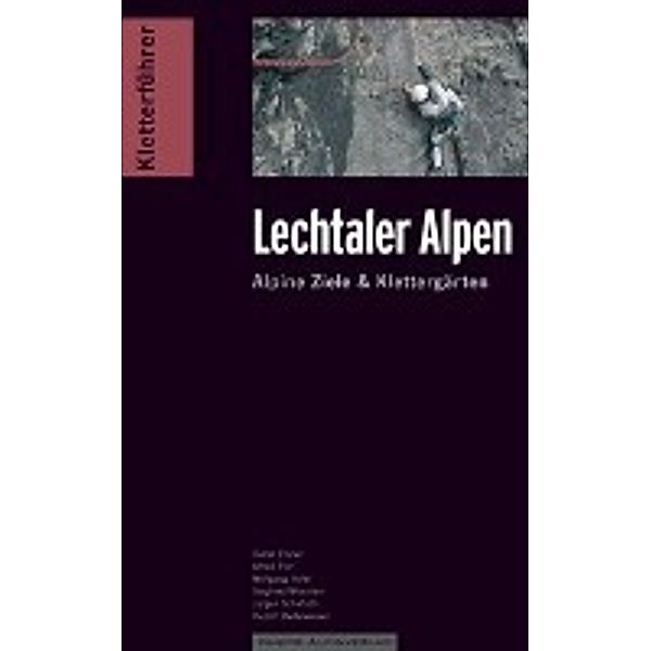 Kletterführer Lechtal, Dieter Elsner, Alfred Flür, Wolfgang Hofer, Siegfried Moschen, Jürgen Schafroth, Rudolf Stadlwieser