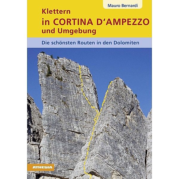 Klettern in Cortina d'Ampezzo und Umgebung, Mauro Bernardi