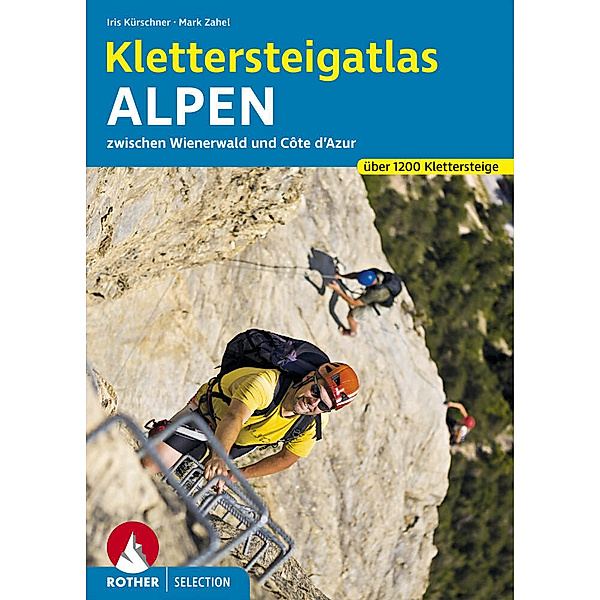 Klettersteigatlas Alpen, Iris Kürschner, Mark Zahel