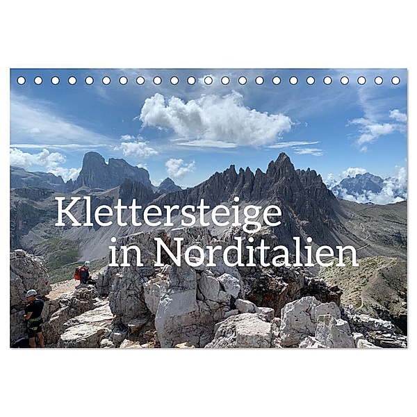 Klettersteige in Norditalien (Tischkalender 2024 DIN A5 quer), CALVENDO Monatskalender, Calvendo, Frank Zimmermann