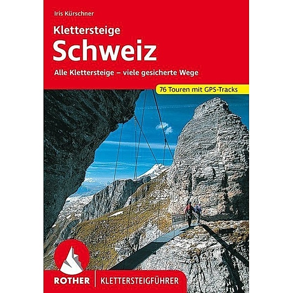 Klettersteige Schweiz, Iris Kürschner