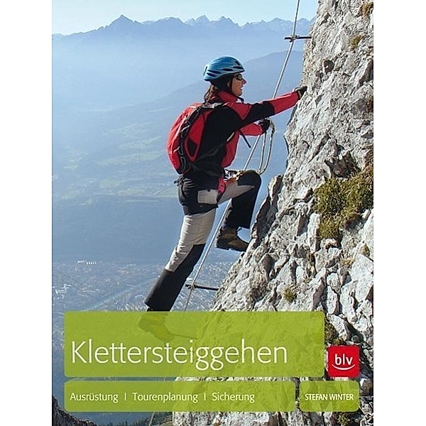 Klettersteiggehen, Stefan Winter