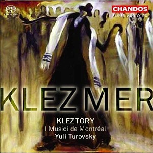 Klezmer, Kleztory, Turovsky, I Musici De Montreal